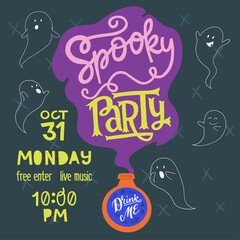 Halloween Spooky Party invitation or greeting card with handwritten text and traditional symbols - potion bottle and cartoon ghosts. Autumn holiday hand lettering inscription