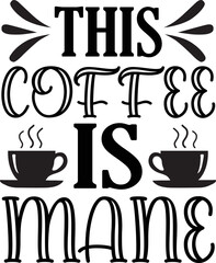 Coffee SVG T-shirt Design