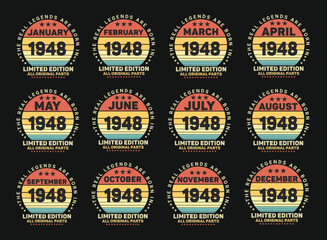 The Real Legends Are Born In 1948 Birthday Quotes Bundle, Birthday gifts for women or men, Vintage birthday shirts for wives or husbands, anniversary T-shirts for sisters or brother