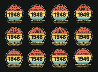 The Real Legends Are Born In 1946 Birthday Quotes Bundle, Birthday gifts for women or men, Vintage birthday shirts for wives or husbands, anniversary T-shirts for sisters or brother
