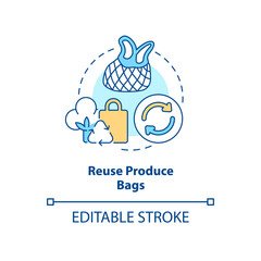 Reuse produce bags concept icon. Zero waste shopping abstract idea thin line illustration. Use reusable tote bags. Isolated outline drawing. Editable stroke. Arial, Myriad Pro-Bold fonts used