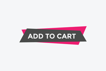add to cart text web button. add to cart speech bubble label. Colorful web banner. vector illustration
