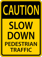 Caution Slow Down Sign On White Background