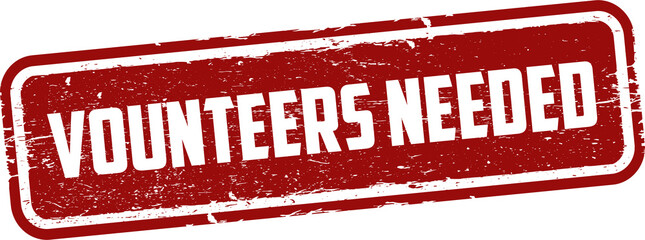 Volunteers needed sign or stamp png