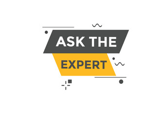 Ask the Expert button.  Ask Expert speech bubble. ask expert banner label 
