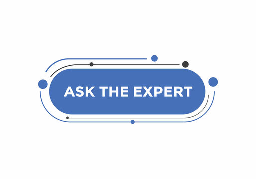 Ask the Expert button.  Ask Expert speech bubble. ask expert banner label 

