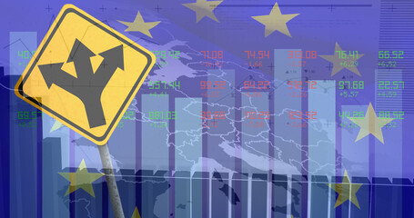Image of financial data processing over road sign and flag of eu