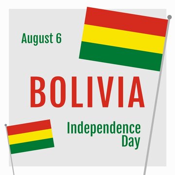 Illustration of august 6 and bolivia independence day text with bolivia national flags, copy space