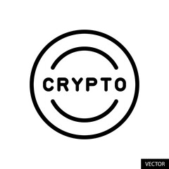 Crypto, Cryptocurrency coin vector icon in line style design for website design, app, UI, isolated on white background. Editable stroke. Vector illustration.