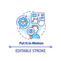 Put it in motion concept icon. Research and analysis data. Business planning abstract idea thin line illustration. Isolated outline drawing. Editable stroke. Arial, Myriad Pro-Bold fonts used