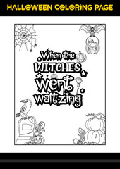 Fototapeta na wymiar Halloween Quotes Coloring page. Halloween coloring page for kids.