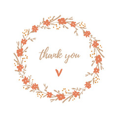 Thank you. Simple Vector Card with Floral Wreath and Heart. Hand Drawn Round Shape Frame Made of Red Tiny Flowers and Golden Twigs isolated on a White Background. Infantile Style Freehand Drawing.