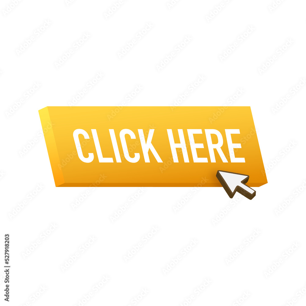 Poster yellow click here on white background. digital download. click here vector web button.