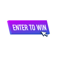 3d enter to win button for web background design. Click button isolated.