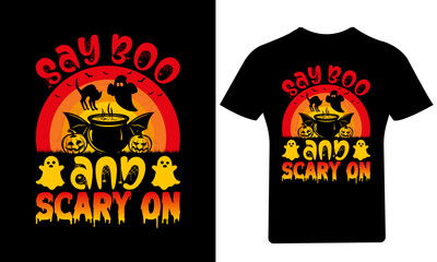 Say Boo And Scary On Halloween T-Shirt Design