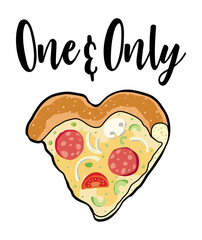 one and only pizza lover t-shirt design 
