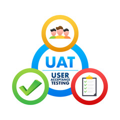 UAT - User Acceptance Testing. Software testing concept. Development quality. Vector stock illustration.