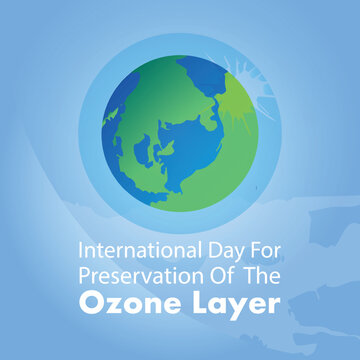 International day for preservation of the ozone layer on 16 september, Vector, poster and banner design, typography, earth with damaged ozone layer illustration background
