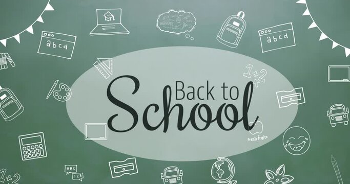 Animation of back to school text over school items icons on green background