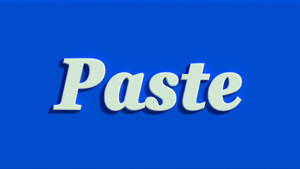 Paste 3D Illustration Text with Blue Background