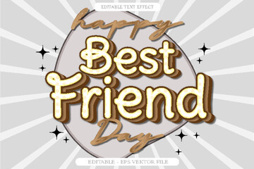 Happy Best Friend Day Editable text effect 3D emboss Flat style Design