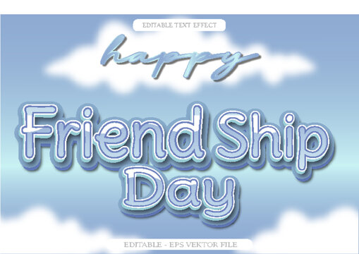 Happy Friend Ship Day Editable text effect 3D emboss Flat style Design