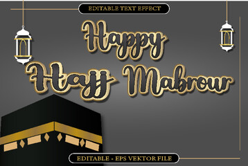 Happy Hajj Mabrour Editable text effect 3D Gradient style Design