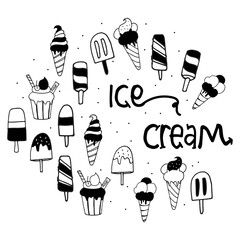 ice cream-hand drawn lettering with set of ice cream illustration. black and white colors. hand drawn vector. doodle art for wallpaper, poster, flyer, banner, advertising, cover menu. monochrome style