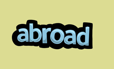 ABROAD writing vector design on a yellow background