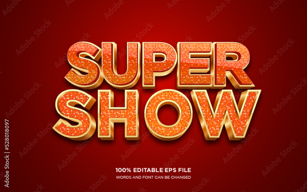 Poster super show 3d editable text style effect