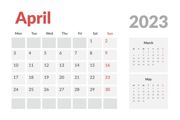 Calendar Template of april 2023. Vector layout simple calendar with week start monday.