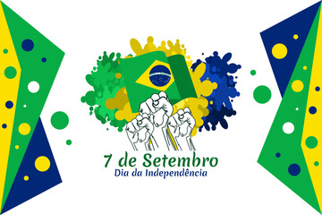 Translate: September 7, Independence Day. Independence of Brazil vector illustration. Suitable for greeting card, poster and banner.