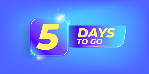Five days to go countdown blue horizontal banner design template. 5 days to go sale announcement blue banner, label, sticker, icon, poster and flyer.