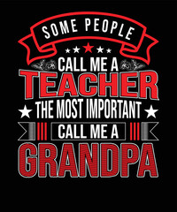 Teacher grandpa's t-shirt design