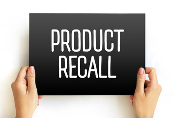 Product Recall - process of retrieving defective or unsafe goods from consumers, text concept on card