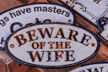 Beware of the wife Sign