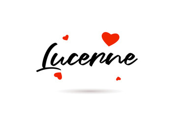 Lucerne handwritten city typography text with love heart