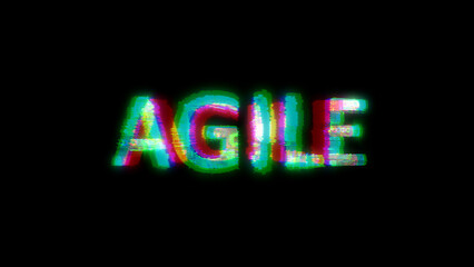 cybernetic text AGILE with heavy chromatic aberrance distortion, isolated - object 3D rendering