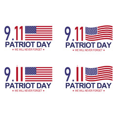 Set of Patriot american day 9.11. Memorial day symbol background, We will never forget.vector illustration