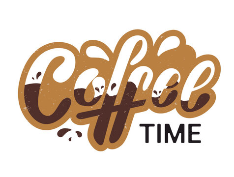 Coffee time logo. Hand lettering, white and brown letters with coffee drops . Vector illustration on the white background for cafe bar shop menu. Coffee Menu set sticker banner ads sticker logotype.