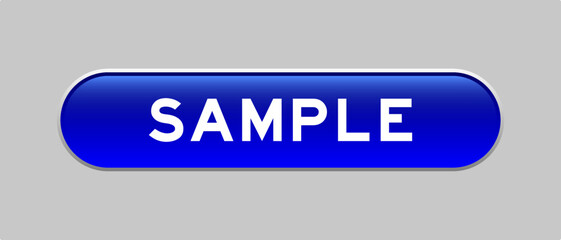 Blue color capsule shape button with word sample on gray background