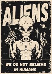 Space alien monochrome vintage flyer