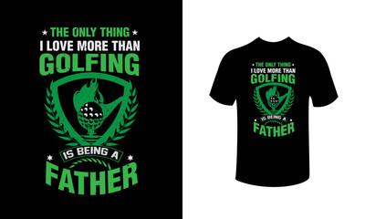 father t-shirt design for golfers vector design.