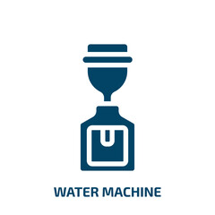 water machine vector icon. water machine, water, machine filled icons from flat workspace concept. Isolated black glyph icon, vector illustration symbol element for web design and mobile apps
