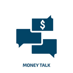 money talk vector icon. money talk, money, connection filled icons from flat money concept. Isolated black glyph icon, vector illustration symbol element for web design and mobile apps