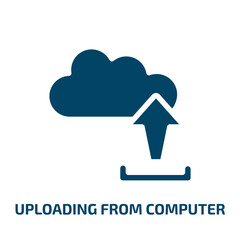 uploading from computer vector icon. uploading from computer, computer, upload filled icons from flat cloud computing concept. Isolated black glyph icon, vector illustration symbol element for web