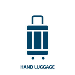 hand luggage vector icon. hand luggage, luggage, travel filled icons from flat airport concept. Isolated black glyph icon, vector illustration symbol element for web design and mobile apps