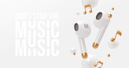 Realistic white portable wireless headphones with golden notes. 3d render wireless Earbuds. Don't stop the music vector illustration.