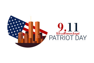 Patriot Day. September 11 "We will never forget" vector illustration. Suitable for greeting card, poster and banner.