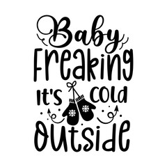 Baby fracking it's cold, svg